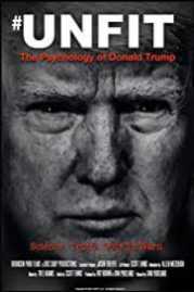 Unfit The Psychology Of Donald Trump
